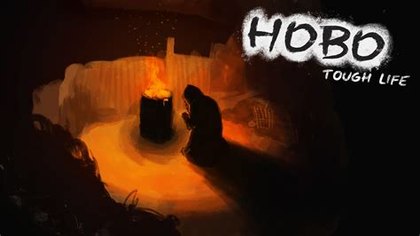 hobo: tough life|Hobo: Tough Life Reviews